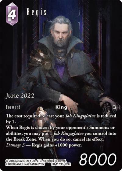 Regis Full Art June 2022 PR-117/15-103R FF: Promo Cards Final Fantasy card
