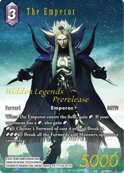 The Emperor Prerelease Promo PR-177/24-077H Hidden Legends Final Fantasy card