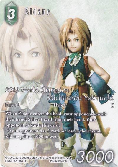 Zidane 2019 World Champion PR-073/3-056H FF: Promo Cards Final Fantasy card
